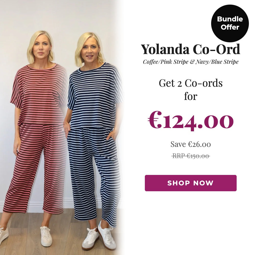 Yolanda Co-Ord Bundle Offer - 2 for €124